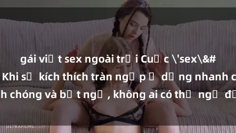 gái việt sex ngoài trời Cuộc 'sex' trong thang máy: Khi sự kích thích tràn ngập ở dạng nhanh chóng và bất ngờ, không ai có thể ngờ được điều gì sẽ xảy ra!