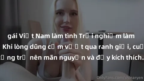 gái Việt Nam làm tình Trải nghiệm làm tình ngoài đường: Khi lòng dũng cảm vượt qua ranh giới, cuộc hẹn nơi công cộng trở nên mãn nguyện và đầy kích thích. Hành vi nguy hiểm, nhưng cũng tạo nên cảm giá